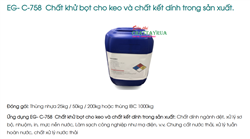 EG- C-758  Chất khử bọt trong sản xuất keo và chất kết dính.